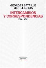 Intercambios y correspondencias (1924-1982)