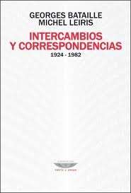 Intercambios y correspondencias (1924-1982)