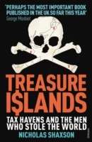 Treasure Islands : Tax Havens and the Men Who Stole the World