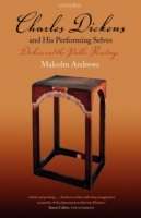 Charles Dickens and His Performing Selves