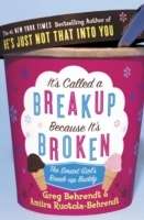 It's called a Break Up because it's Broken