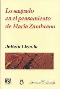 Lo sagrado en el pensamiento de María Zambrano