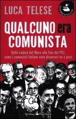 Qualcuno era comunista