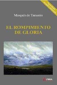 El rompimiento de Gloria