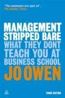 Management Stripped Bare, What they don't Teach you at Business School