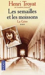 Les semailles et les moissons (tome 3)