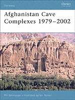 Afghanistan Cave Complexes 1979-2002