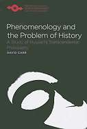 Phenomenology and the Problem of History
