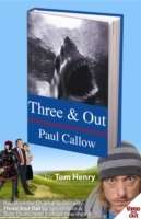 Three and Out by Paul Callow