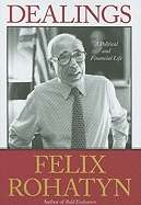 Dealings: A Political and Financial Life