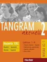 Tangram aktuell 2. Lektion 1-4 (Glosario XXL)