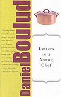 Letters to a Young Chef