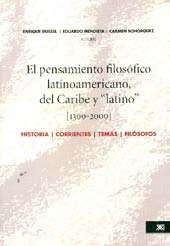 El pensamiento filosófico latinoamericano, del Caribe y  "latino"