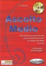 Ascolto Medio B1-B2. Libro + CD NE