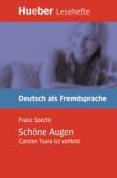 Schöne Augen. Lectura Fácil B1