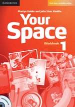 Your Space 1. Workbook with Audio CD
