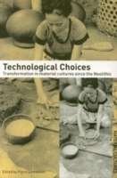 Technological Choices