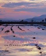 Paisajes de España en claroscuro