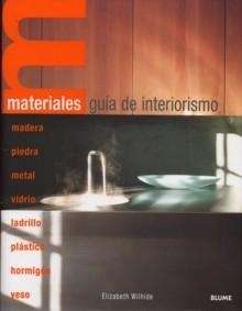 Materiales. Guía de interiorismo