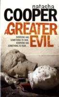 A Greater Evil