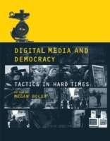 Digital Media and Democracy