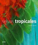 Selvas tropicales