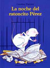 La noche del ratoncito Pérez