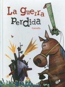 La guerra perdida