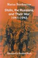 Stalin, the Russians and their War