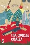 Una comedia canalla