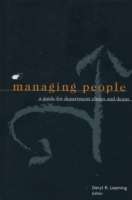 Managing People: A Guide for Department Chairs and Deans