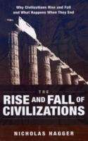 The Rise and Fall of Civilizations