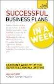 Teach Yourself Successful Business Plans in a Week