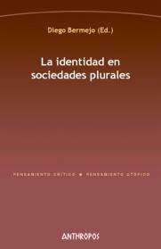 La identidad en sociedades plurales