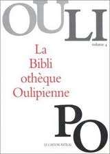 La bibliothèque oulipienne (vol. 4)