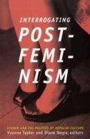 Interrogating Postfeminism