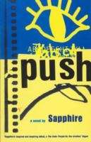 Push : A Novel