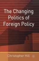 Changing Politics of Foreign Policy