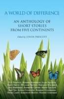 A World of Difference An Anthology of Short Stories from Five Continents