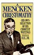 Mencken Chrestomathy