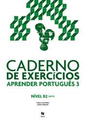 Aprender Português 3 B2 Caderno de exercícios