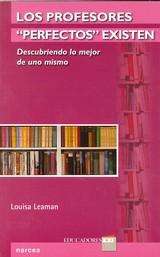 Los profesores "perfectos" existen