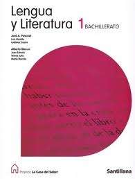 LENGUA Y LITERATURA 1 BACHILLERATO LA CASA DEL SABER