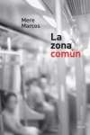 La zona común