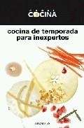 Cocina de temporada para inexpertos