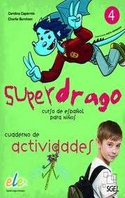 Superdrago 4: Cuaderno de actividades