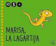 Marisa, la lagartija (5 años) 1 trimestre