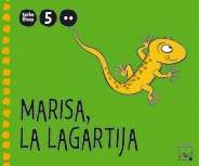 Marisa, la lagartija (5 años) 2 trimestre