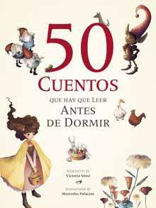 50 cuentos que hay que leer antes de dormir