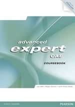 Advanced Expert CAE (New Edition) Coursebook with iTest CD-ROM x{0026} iTests.com Access Card
